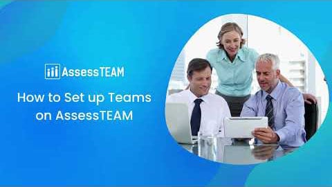 How to Set up Teams on AssessTEAM