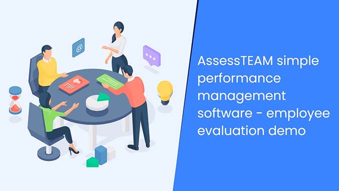 AssessTEAM simple performance management software - employee evaluation demo