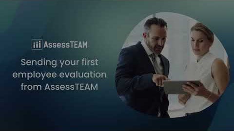 Sending your first employee evaluation from AssessTEAM