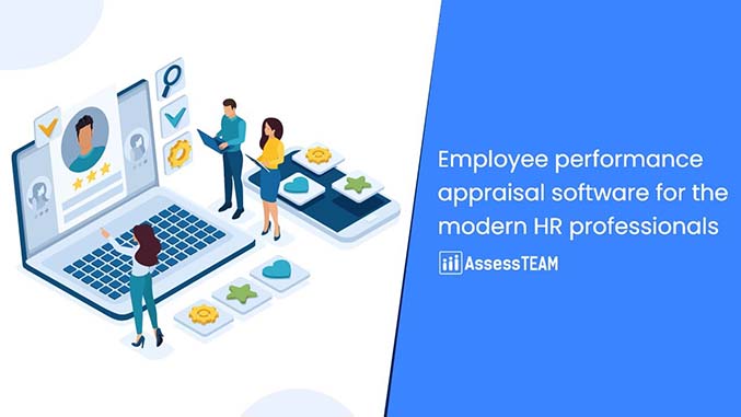 Employee performance appraisal software for the modern HR professionals - AssessTEAM