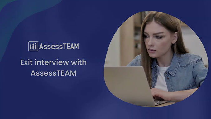 Simple Exit Interview Questions Most Employers Use with AssessTEAM