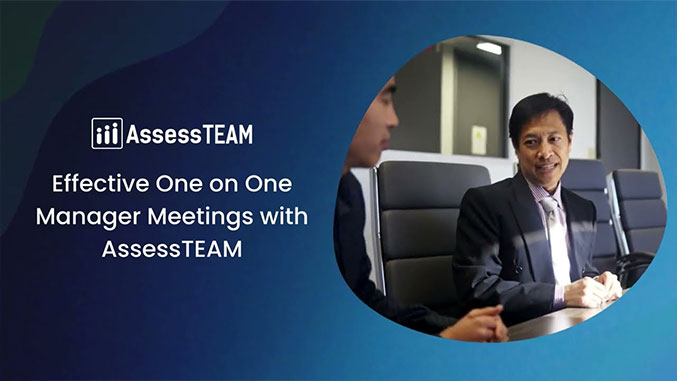Effective One on One Manager Meetings with AssessTEAM