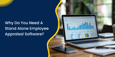 Why Do You Need A Stand Alone Employee Appraisal Software