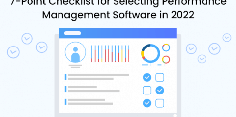 7-Point Checklist for Selecting Performance Management Software in 2022