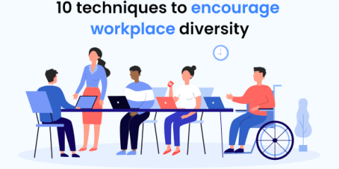 10 Techniques to Encourage Workplace Diversity