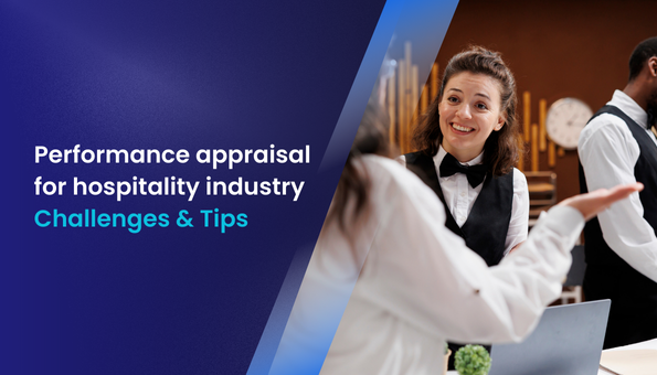 Performance appraisal for hospitality industry - Challenges & Tips - Assessteam