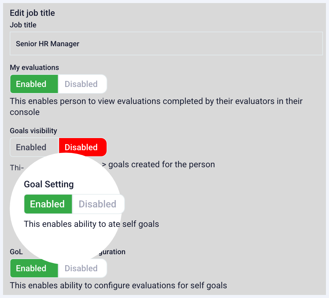 Retain full control in the goal setting process