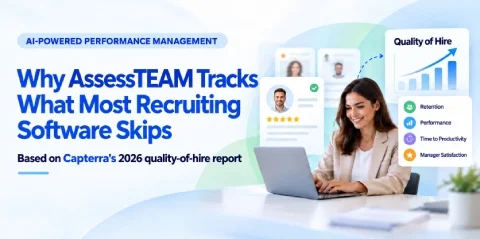 Quality of Hire, Measured Why AssessTEAM Tracks What Most Recruiting Software Skips